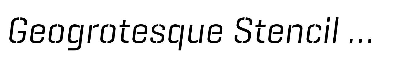 Geogrotesque Stencil B Italic